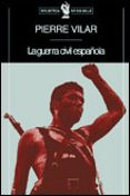 LA GUERRA CIVIL ESPAOLA de VILAR, PIERRE 