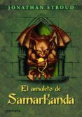 EL AMULETO DE SAMARKANDA de STROUD, JONATHAN 