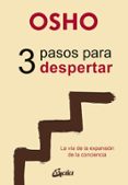 3 PASOS PARA DESPERTAR di OSHO 