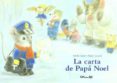 LA CARTA DE PAPA NOEL de TANNO, YUKIKO  TARUISHI, MAKO 
