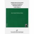 DERECHOS HUMANOS CRITERIOS DE JUSTICIA O IDEOLOGA POLTICA? di MARTINEZ MUOZ, JUAN ANTONIO 