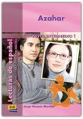 AZAHAR: LECTURA DE ESPAOL, NIVEL INTERMEDIO di GIRONES MORCILLO, JORGE 