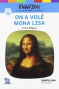 EVASION NE (3) ON A VOLE MONA LISA di VV.AA. 