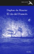 EL RO DEL FRANCS de DU MAURIER, DAPHNE 