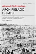 ARCHIPIELAGO GULAG I de SOLZHENITSYN, ALEKSANDR 