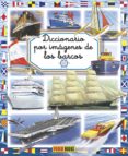 DICCIONARIO POR IMAGENES DE LOS BARCOS de SIMON, PHILIPPE 