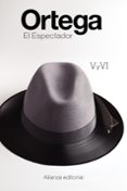 EL ESPECTADOR V Y VI de ORTEGA Y GASSET, JOSE 