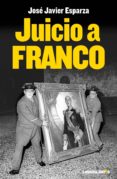 JUICIO A FRANCO de ESPARZA, JOSE JAVIER 