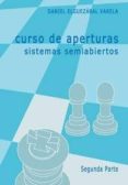 CURSO DE APERTURAS: SISTEMAS SEMIABIERTOS (2 PARTE) de ELGUEZABAL VARELA, DANIEL 