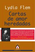 CARTAS DE AMOR HEREDADAS di FLEM, LYDIA 