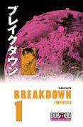 BREAKDOWN N 1: IMPACTO di SAITO, TAKAO 