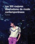 LOS MEJORES DISEADORES DE MODA CONTEMPORANEOS di VV.AA. 