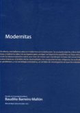 MODERNITAS: ESTUDIOS EN HOMENAJE AL PROFESOR BAUDILIO BARREIRO MA LLON de REYES-GARCIA HURTADO, MANUEL 