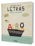 MI PRIMER LIBRO DE LETRAS de NAVARRO, ANGELS 