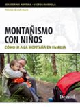 MONTAISMO CON NIOS: COMO IR A LA MONTAA EN FAMILIA de NIKITINA, JEKATERINA   RIVEROLA, VICTOR 