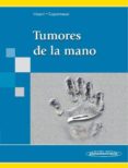 TUMORES DE LA MANO di IRISARRI, CARLOS MARIA 