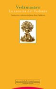 VEDANTASARA: LA ESENCIA DE LA VEDANTA de RUIZ CALDERON, JAVIER 