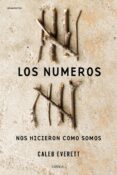 LOS NMEROS NOS HICIERON COMO SOMOS di EVERETT, CALEB 