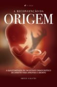 A Reconvenção Da Origem (ebook)