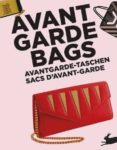 AVANTGARDE BAGS di VV.AA