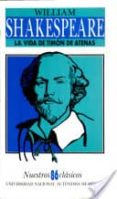 LA VIDA DE TIMON DE ATENAS de SHAKESPEARE, WILLIAM 