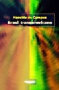 BRASIL TRANSAMERICANO de CAMPOS, HAROLDO DE 