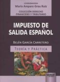 IMPUESTO DE SALIDA ESPAOL di GARCIA CARRETERO, BELEN 