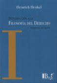 INTRODUCCIN A LA FILOSOFA DEL DERECHO di HENKEL, HEINRICH 