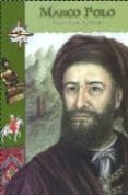 MARCO POLO: VIAJERO DEL ORIENTE di GEFEN, KEREN 