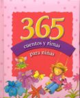 365 CUENTOS Y RIMAS PARA NIAS di VV.AA. 