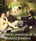 LAS OBRAS MAESTRAS DE LA PINTURA FRANCESA di DUCHTING, HAJO 