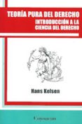 TEORIA PURA DEL DERECHO (2 ED.) di KELSEN, HANS 