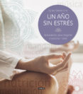 UN AO SIN ESTRES di DIEDERICHS, GILLES 