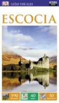 ESCOCIA 2017 (GUIAS VISUALES) de KINDERSLEY, DORLING 