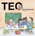 TEO EN LA ESCUELA de DENOU, VIOLETA 