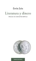 LITERATURA Y DINERO di ZOLA, EMILE 