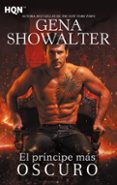 EL PRINCIPE MAS OSCURO de SHOWALTER, GENA 