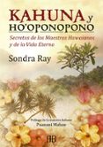 KAHUNA Y HOOPONOPONO di RAY, SONDRA 