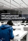 FOL PARA PERSONAL SANITARIO Y SOCIOSANITARIO de GARZON, CESAR 