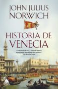 HISTORIA DE VENECIA de NORWICH, JOHN JULIUS 