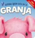ADIVINA QUIEN ESTA EN LA GRANJA di VV.AA. 