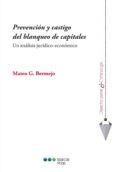 PREVENCION Y CASTIGO DEL BLANQUEO DE CAPITALES. UN ANALISIS JURID ICO-ECONOMICO di VV.AA. 