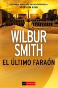 EL ULTIMO FARAON de SMITH, WILBUR 