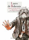 LUCES DE BOHEMIA de VALLE INCLAN, RAMON MARIA DEL 