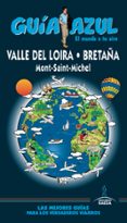 VALLE DEL LOIRA 2019 (GUIA AZUL) di INGELMO, ANGEL 
