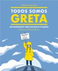 TODOS SOMOS GRETA de VALENTINA, GIANELLA 