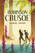 ROBINSON CRUSOE (EDICION ILUSTRADA) de DEFOE, DANIEL 