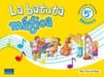 LA BATUTA MAGICA: MUSICA (5 EDUCACION PRIMARIA) (INCLUYE CD-ROM CON KARAOKE) de PASCUAL MEJIA, PILAR 