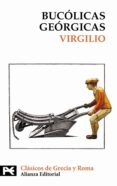 BUCOLICAS GEORGICAS de VIRGILIO MARON, PUBLIO  SEGURA RAMOS, BARTOLOME 