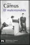EL MALENTENDIDO: OBRA EN TRES ACTOS de CAMUS, ALBERT 